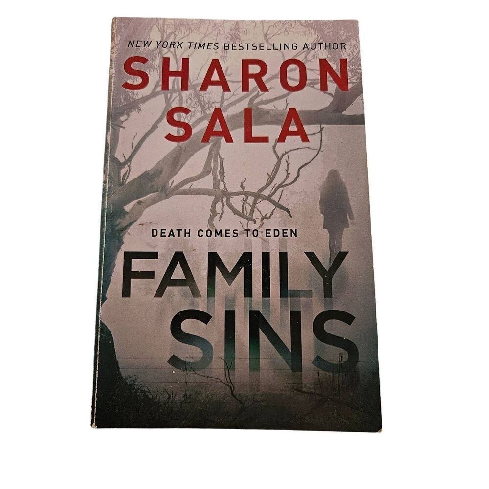 Family sins by Sharon Sala mira books isbn 9780778319689